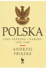 Polska. Losy państwa i narodu 1939-1989 w.2024