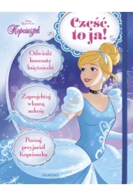 Kopciuszek. Cześć, to ja!