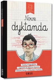Nowe dyktanda - szkoła podstawowa, klasy 1-3