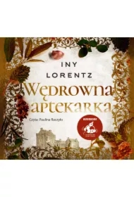 Wędrowna aptekarka. Tom 1