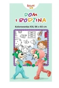 Kolorowanka XXL. Dom i rodzina