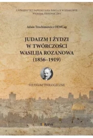 Judaizm i Żydzi w twórczości Wasilija Rozanowa