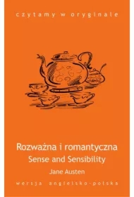 Czytamy w oryginale. Sense AND Sensibility. Rozważna i romantyczna