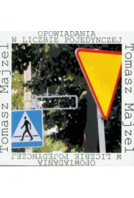 Opowiadania w liczbie pojedynczej