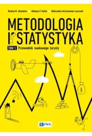 Metodologia i statystyka. Przewodnik naukowego turysty. Tom 1