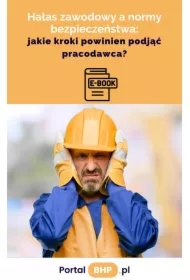 Hałas zawodowy a normy bezpieczeństwa: jakie kroki powinien podjąć pracodawca