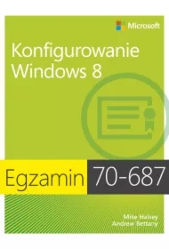 Egz. 70-687: Konfigurowanie Windows 8