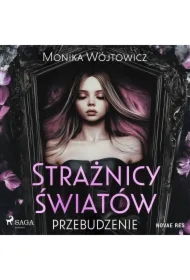 Strażnicy Światów: Przebudzenie