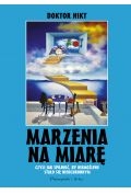 Marzenia na miarę