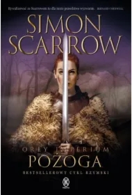 Orły Imperium 22. Pożoga