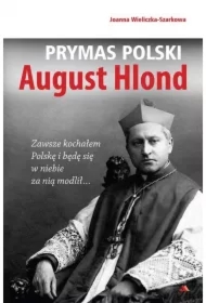 Prymas Polski August Hlond