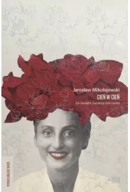 Cień w cień. za cieniem Zuzanny Ginczanki