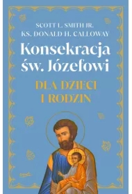 Konsekracja św. Józefowi dla dzieci i rodzin