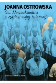 Oni. Homoseksualiści w czasie II wojny światowej
