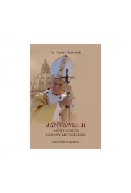 Jan Paweł II kontynuator odnowy liturgicznej