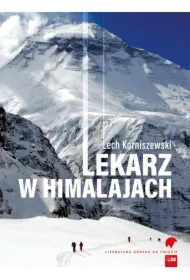Lekarz w Himalajach. Literatura górska na świecie