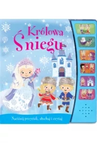 Naciśnij przycisk, słuchaj i czytaj. Królowa Śniegu