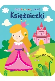 Mój kolorowy świat. Księżniczki