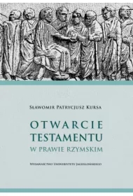 Otwarcie testamentu w prawie rzymskim
