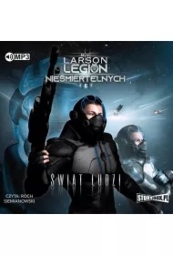Świat ludzi. Legion Nieśmiertelnych. Tom 6