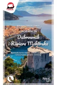 Chorwacja. Dubrownik i Riwiera Makarska