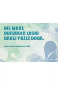 Magnes na lodówkę - Nie mogę odrzucić łaski