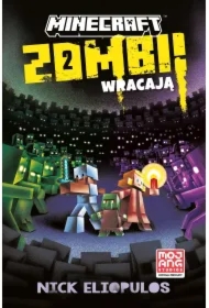 Minecraft. Zombi wracają!