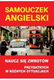 Samouczek angielski. Naucz się zwrotów przydatnych w różnych sytuacjach