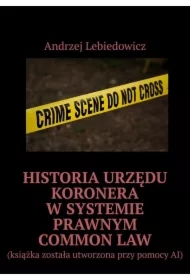 Historia urzędu koronera w systemie prawnym common law