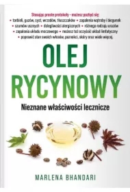 Olej rycynowy. Nieznane właściwości lecznicze