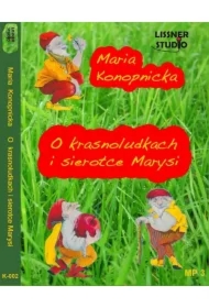 O Krasnoludkach i sierotce Marysi