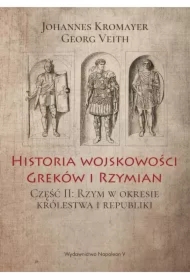 Historia wojskowości Greków i Rzymian część II