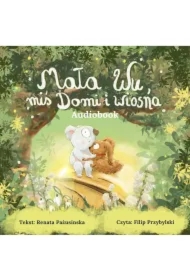 Mała Wu, miś Domi i wiosna