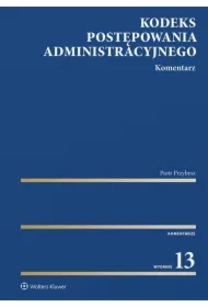 Kodeks postępowania administracyjnego. Komentarz