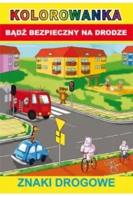 Bądź bezpieczny na drodze. Znaki drogowe
