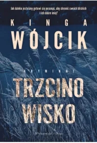Trzcinowisko. Detektyw Aleksander Zamojski. Tom 1