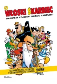Włoski Skarbiec. Najlepsze komiksy: Giorgio Cavazzano. Tom 5