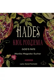 God's Fate. Hades. Król Podziemia. Tom 1