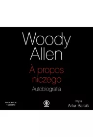 A propos niczego. Autobiografia