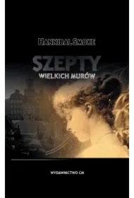 Szepty wielkich murów