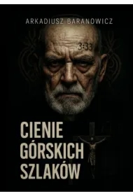 Cienie górskich szlaków