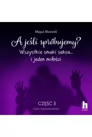 A jeśli spróbujemy? część 3