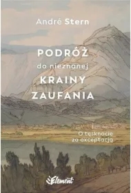 Podróż do nieznanej krainy zaufania