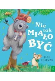 Nie tak miało być