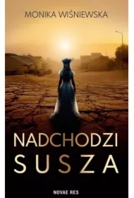 Nadchodzi susza