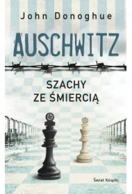 Auschwitz. Szachy ze śmiercią