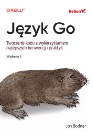 Język Go. Tworzenie kodu z wykorzystaniem..