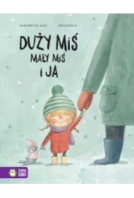 Duży miś, mały miś i ja