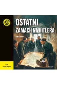 Ostatni zamach na Hitlera