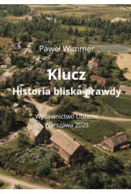 Klucz Historia bliska prawdy